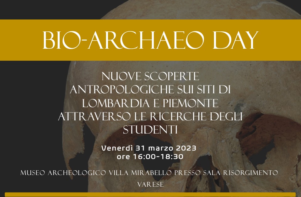 ARCHEOSTUDI / Nuove ricerche antropologiche in Lombardia e Piemonte: a Varese va in scena il Bio-Archaeology Day